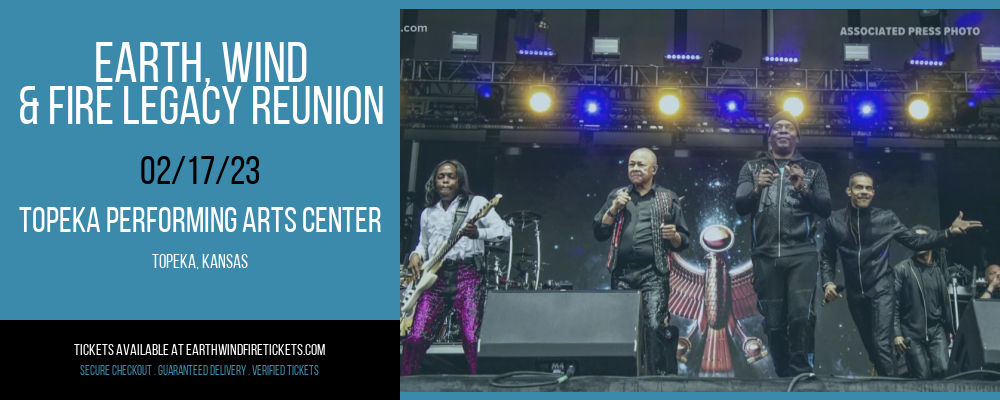 Earth, Wind & Fire Legacy Reunion at Earth, Wind and Fire Concert Tickets