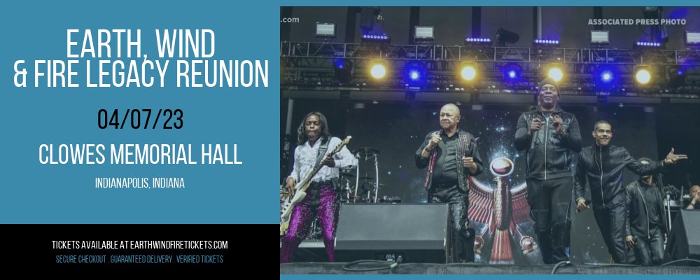 Earth, Wind & Fire Legacy Reunion at Earth, Wind and Fire Concert Tickets