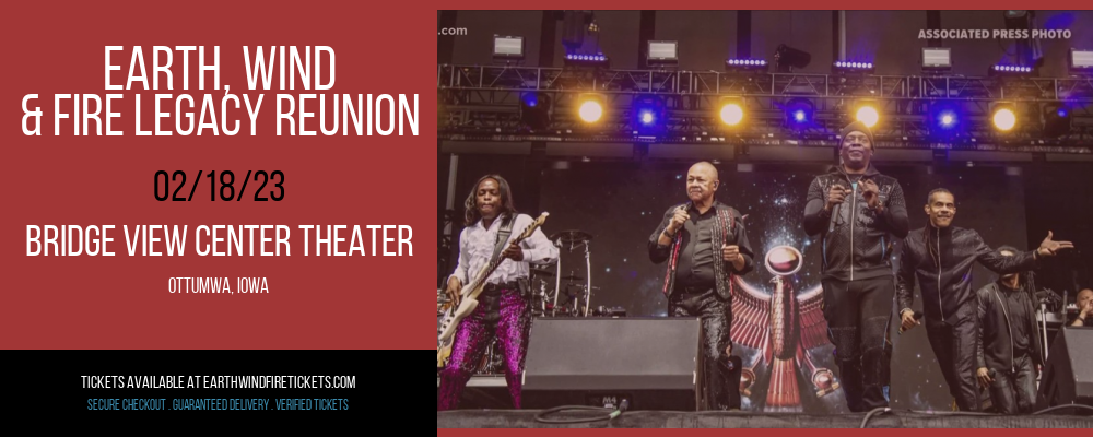 Earth, Wind & Fire Legacy Reunion at Earth, Wind and Fire Concert Tickets