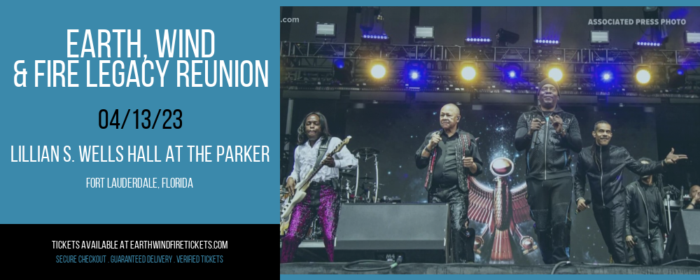 Earth, Wind & Fire Legacy Reunion [CANCELLED] at Earth, Wind and Fire Concert Tickets